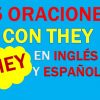 25 Oraciones Con They En Inglés ✔ Frases Con They🥇