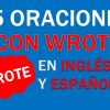 25 Oraciones Con Wrote En Inglés ✔ Frases Con Wrote ⚡
