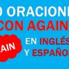 30 Oraciones Con Again En Inglés | Frases Con Again