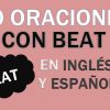 30 Oraciones Con Beat En Inglés ✔ Frases Con Beat