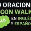 30 Oraciones Con El Verbo Walk ✔ Frases Con Walk Fáciles⚡
