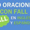 30 Oraciones Con Fall En Inglés | Frases Con Fall