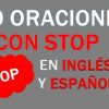 30 Oraciones Con Stop En Inglés y Español | Frases Con Stop